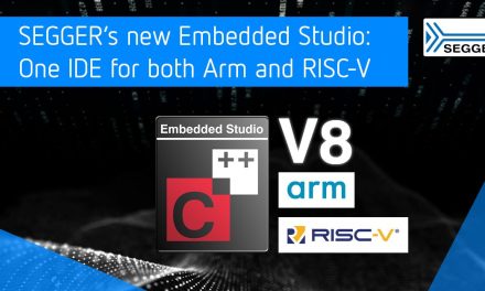 SEGGER’s new Embedded Studio: One IDE for both Arm and RISC-V