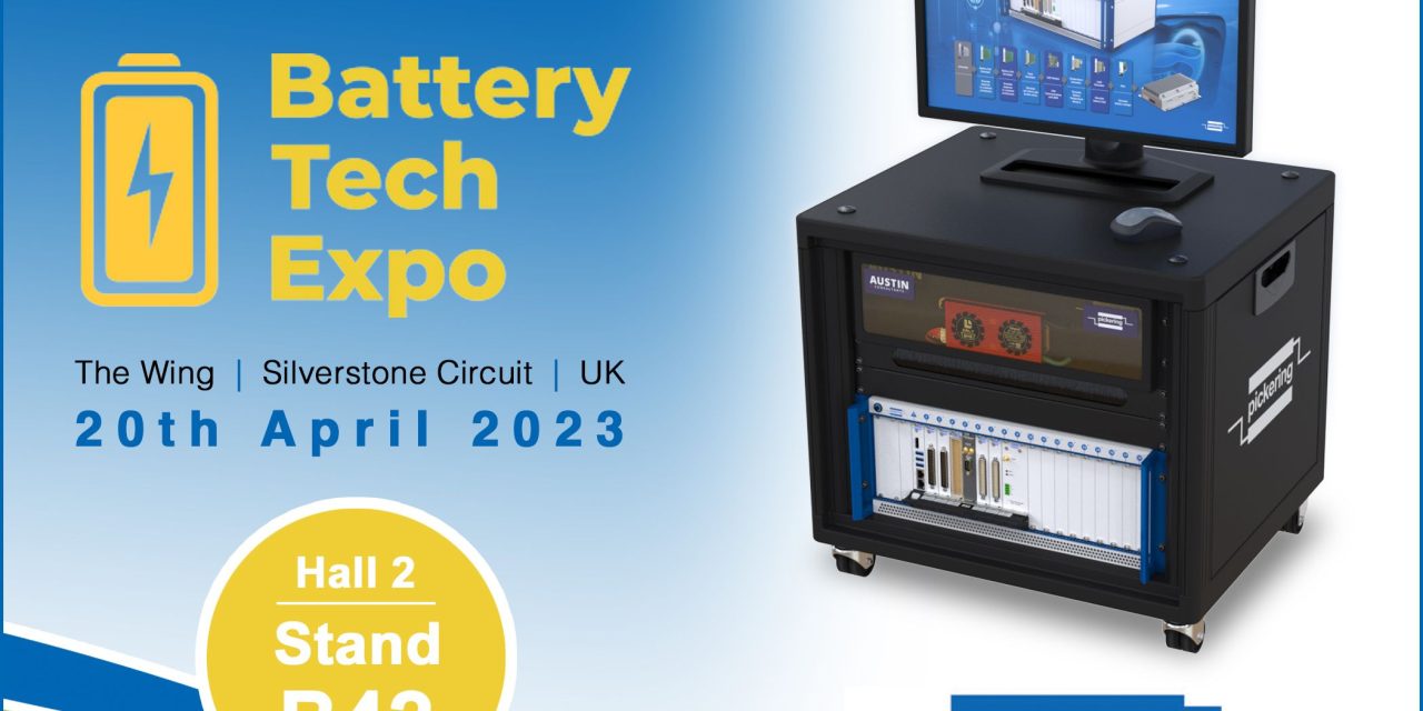 Pickering Interfaces to demo EV BMS test rig at Battery Tech Expo 2023, UK