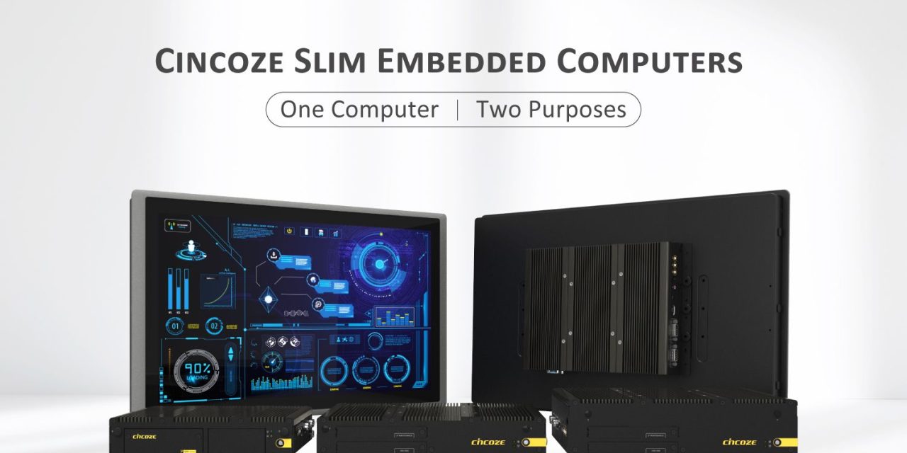 Cincoze Slim Embedded Computers—Demonstrating the Power of One Computer / Two Purposes